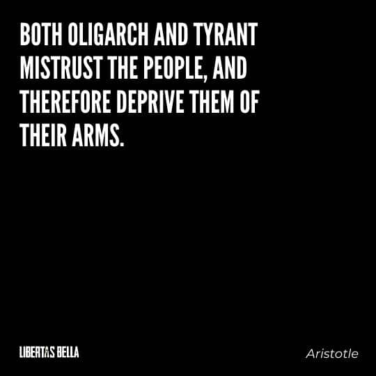 Tyranny quotes - "Both oligarch and tyrant mistrust the people..."