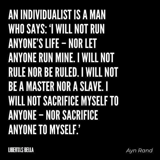 individuality quotes - "An individualist is. amon who says: 'I will not run anyone's life..."
