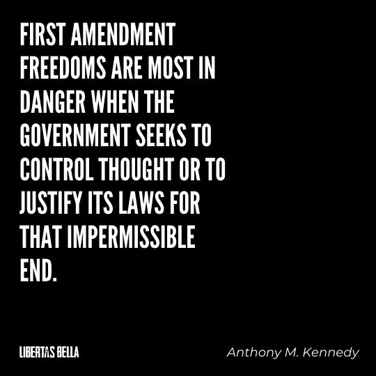 Freedom of speech quotes - "First amendment freedoms are most in danger  when the government seeks to control..."